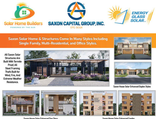 Saxon Capital Group, Inc. Expands Further into the Home Building Sector by Introducing New and Larger Solar Powered Homes